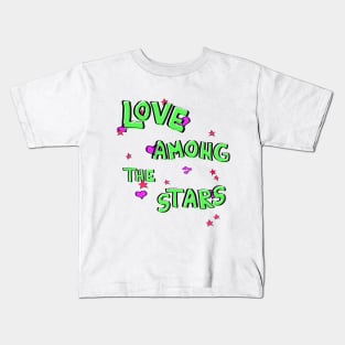 Love among the stars Kids T-Shirt
